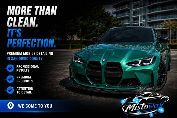 🚘 MistoWax Premium Car Detailing in San Diego - We Come To You! - automotive services